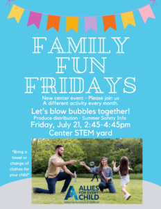 Allies for Every Child Family Fun Fridays Flyer 7-21-23